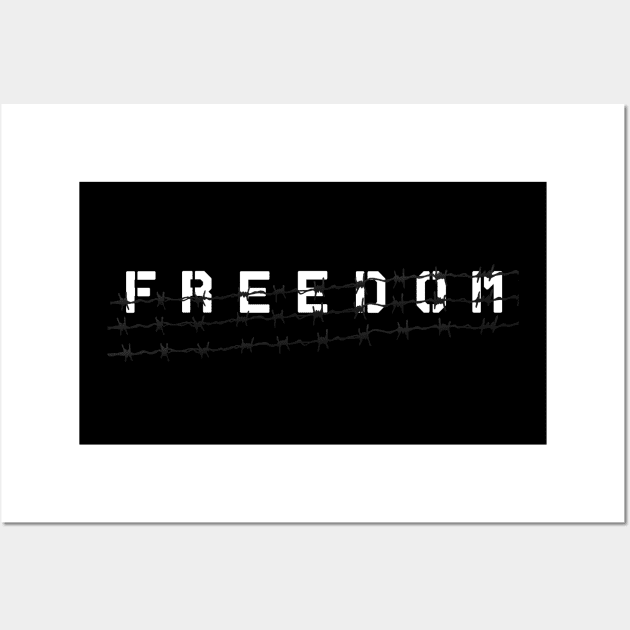 Freedom Wall Art by noneofthem